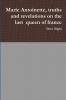 Marie Antoinette truths and revelations on the last  queen of france