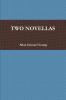 TWO NOVELLAS