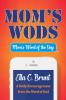 Mom's WODS