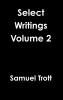 Select Writings Volume 2
