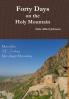 Forty Days on the Holy Mountain