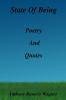State Of Being (Poetry & Quotes)