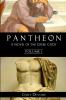 Pantheon - Volume I