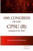 XIX Congress of the  CPSU (B) Documents and Materials