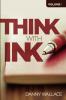 THINK WITH INK - VOL 1