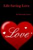Life Saving Love