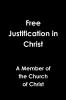 Free Justification in Christ