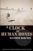 A Clock of Human Bones