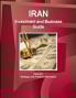 Iran Investment and Business Guide Volume 1 Strategic and Practical Information
