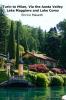 Turin to Milan Via the Aosta Valley Lake Maggiore and Lake Como