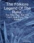 The Folklore Legend Of The Rake