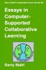 Essays In Computer-Supported Collaborative Learning