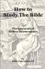 How to Study The Bible