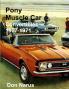 Pony Muscle Car Convertibles 1967-1971