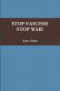STOP FASCISM! STOP WAR!