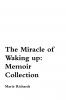 The Miracle of Waking Up