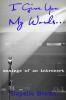 I Give You My Words... Musings of an Introvert
