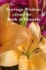 Marriage Wisdom From the Book of Proverbs
