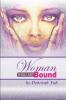 Woman Thou Art Bound
