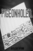 Pigeonholed.