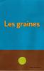 Les graines