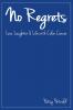 No Regrets