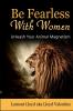 Be Fearless With Women