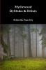 Mythewood Book 2 Dybbuks & Ibburs