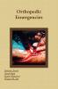 Orthopedic Emergencies