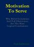 Motivation to Serve