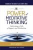 The Power of Meditative Thinking