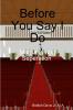 Before You Say I Do