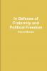 In Defense of Fraternity and Political Freedom