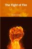The Fight of Fire