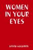 WOMEN IN YOUR EYES