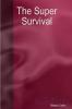 The Super Survival