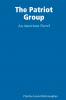 The Patriot Group an American novel