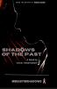 Shadows Of The Past