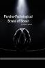 “PSYCHO- PHYSIOLOGICAL STRESS OF BOXER