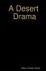 A Desert Drama