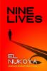 NINE LIVES
