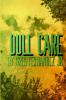 Dull Care