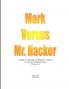 Mark Versus Mr. Hacker