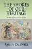 The Shores of our Heritage