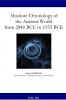 Absolute Chronology of the Ancient World from 2840 BCE to 1533 BCE