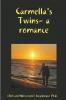Carmella's Twins- a romance