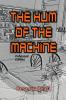 The Hum of the Machine Enhanced Edition