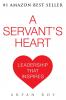 A Servant's Heart (paperback)