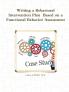 Writing a Behavioral Intervention Plan  Based on a Functional Behavior Assessment
