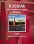 Russian Parliament Encyclopedic Directory Volume 1 State Duma - Strategic Information and Contacts